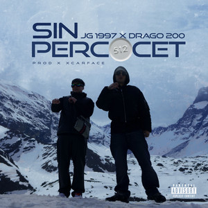 Sin Percocet (feat. Drago200) (Explicit)