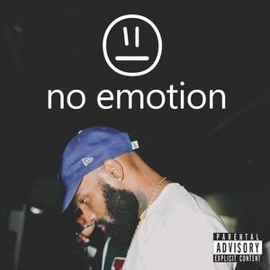 No Emotion (Explicit)