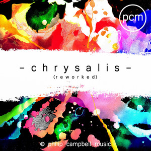 Chrysalis (Reworked)