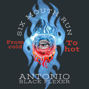 Six Mouth Run (Explicit)