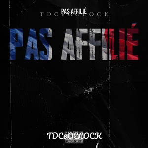 Pas Affilié (Explicit)