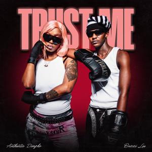 Trust Me (feat. Buzzi Lee) (Explicit)