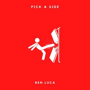 PICK A SIDE (Explicit)
