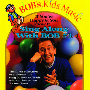 Sing Along With Bob Vol.1