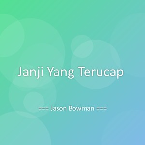 Janji Yang Terucap