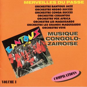 Musique Congolo-Zairoise (Merveilles du passé, vol. 1)