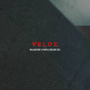 Veloz (Explicit)