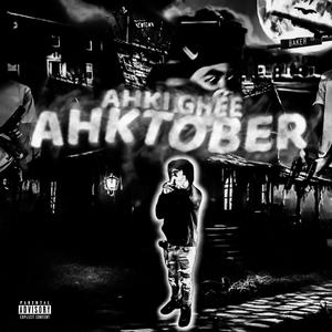 Ahktober (Explicit)