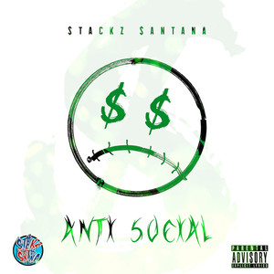 Anti-$Ocial (Explicit)