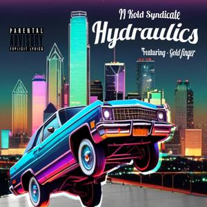 Hydraulics / Bounce N Roll (feat. Gold Finger)