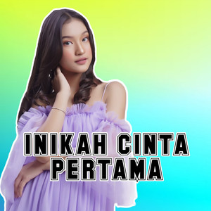 Inikah Cinta Pertama