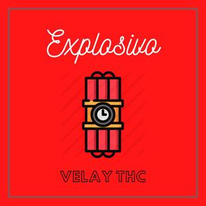 Explosivo (Explicit)