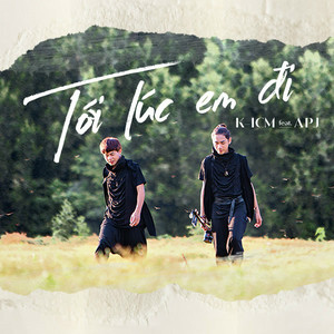 Tới Lúc Em Đi (Acoustic)