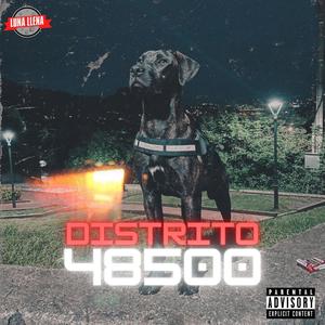 Distrito 48500 (feat. Luna Llena INC) (Radio Edit|Explicit)