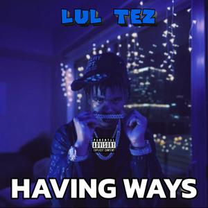 Having Ways (Explicit)