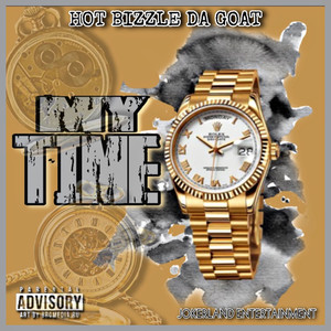 My Time (Explicit)