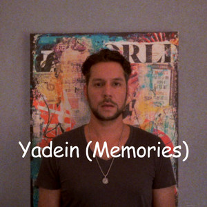 Yadein (Memories)