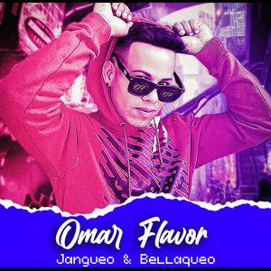 Jangueo y Bellaqueo (Explicit)