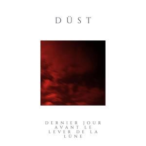 Dernier jour avant le lever de la lüne