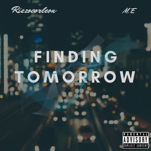 Finding Tomorrow (Explicit)