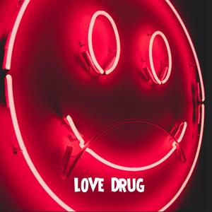 Love Drug