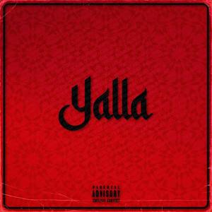 Yalla (feat. Jordac Y.I.C) (Explicit)