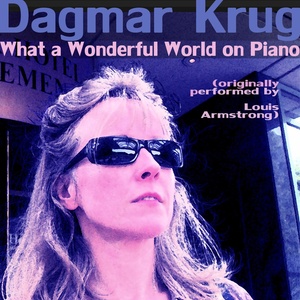 What a Wonderful World on Piano (originally performed by Louis Armstrong)