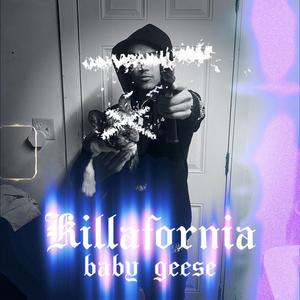 Killafornia (Explicit)