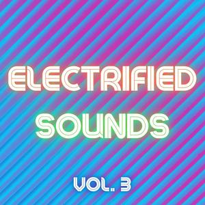 Electrified Sounds, Vol. 3