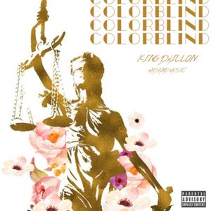 Colorblind (Explicit)