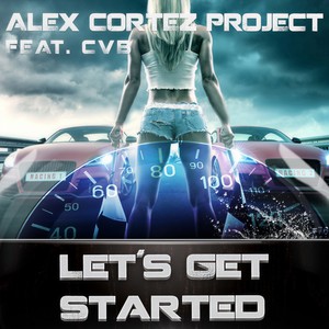 Let's Get Started (Phil Storm Remix)