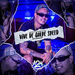 Vive de Golpe Speed (Remix|Explicit)
