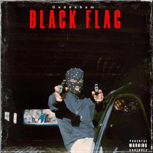 Guddabam - Black flag (Explicit)