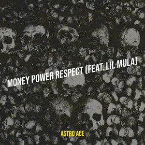 Money Power Respect (Explicit)