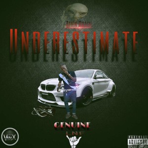 Genuine - Underestimate