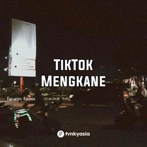 Dj TikTok Mengkane