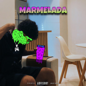 MARMELADA (Explicit)