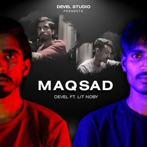 MAQSAD (feat. LIT NOBY)