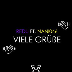 Viele Grüße (feat. Nani046) (Explicit)