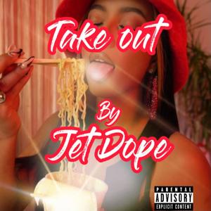 Take Out (Explicit)