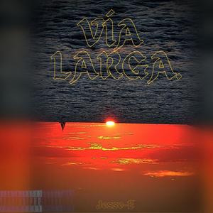 VIA LARGA (Explicit)