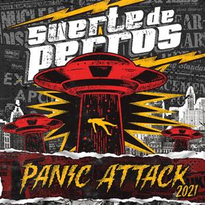 Panic Attack 2021 (Explicit)