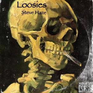 Loosies (Explicit)