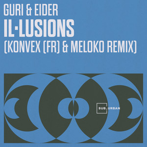 Il·lusions (Konvex & Meloko Remix)