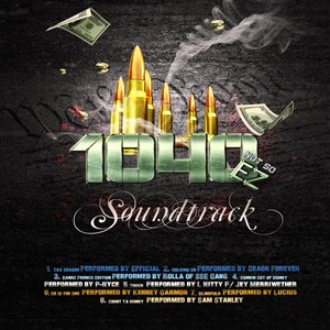 1040 ("Not so EZ" Soundtrack) [Explicit]