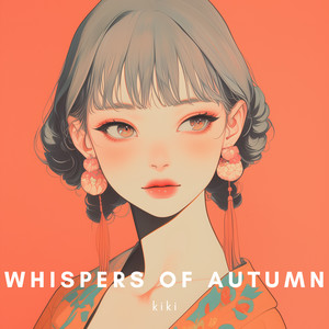 Whispers Of Autumn