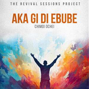 Aka Gi Di Ebube (feat. Chioma Chinemere)