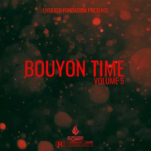 Bouyon Time 5