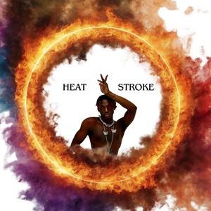 HEAT STROKE (Explicit)