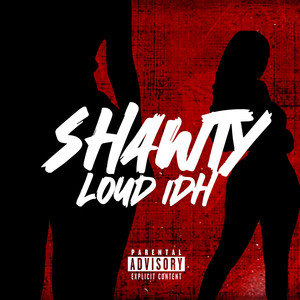 Shawty (Explicit)